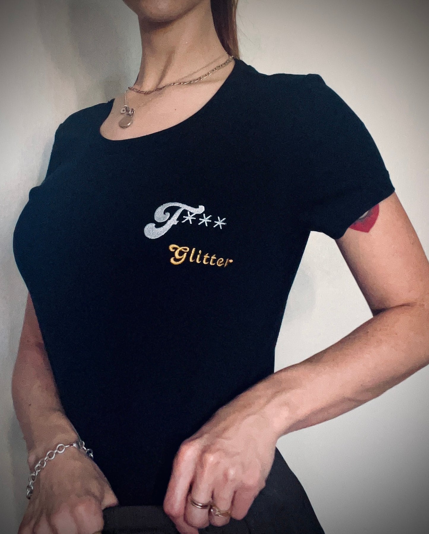 F*** Glitter ~ 100% organic cotton black t-shirt ~ slightly fitted ~ embroided silver & gold text design