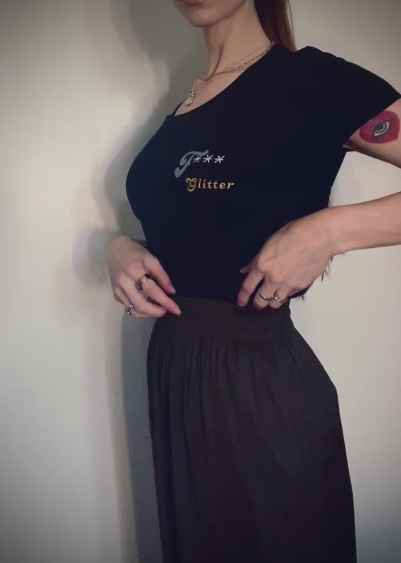 Style it! video : F*** Glitter ~ 100% organic cotton black t-shirt ~ slightly fitted ~ embroided silver & gold text design