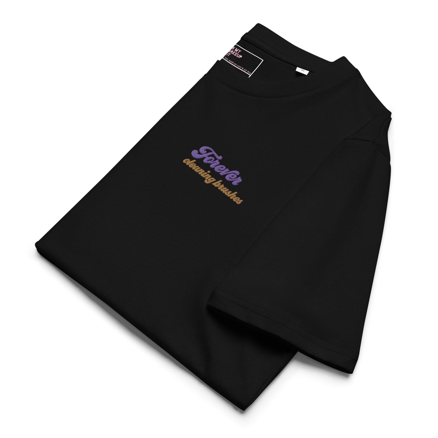 Forever Cleaning Brushes ~ 100% organic cotton Tee ~ relaxed fit